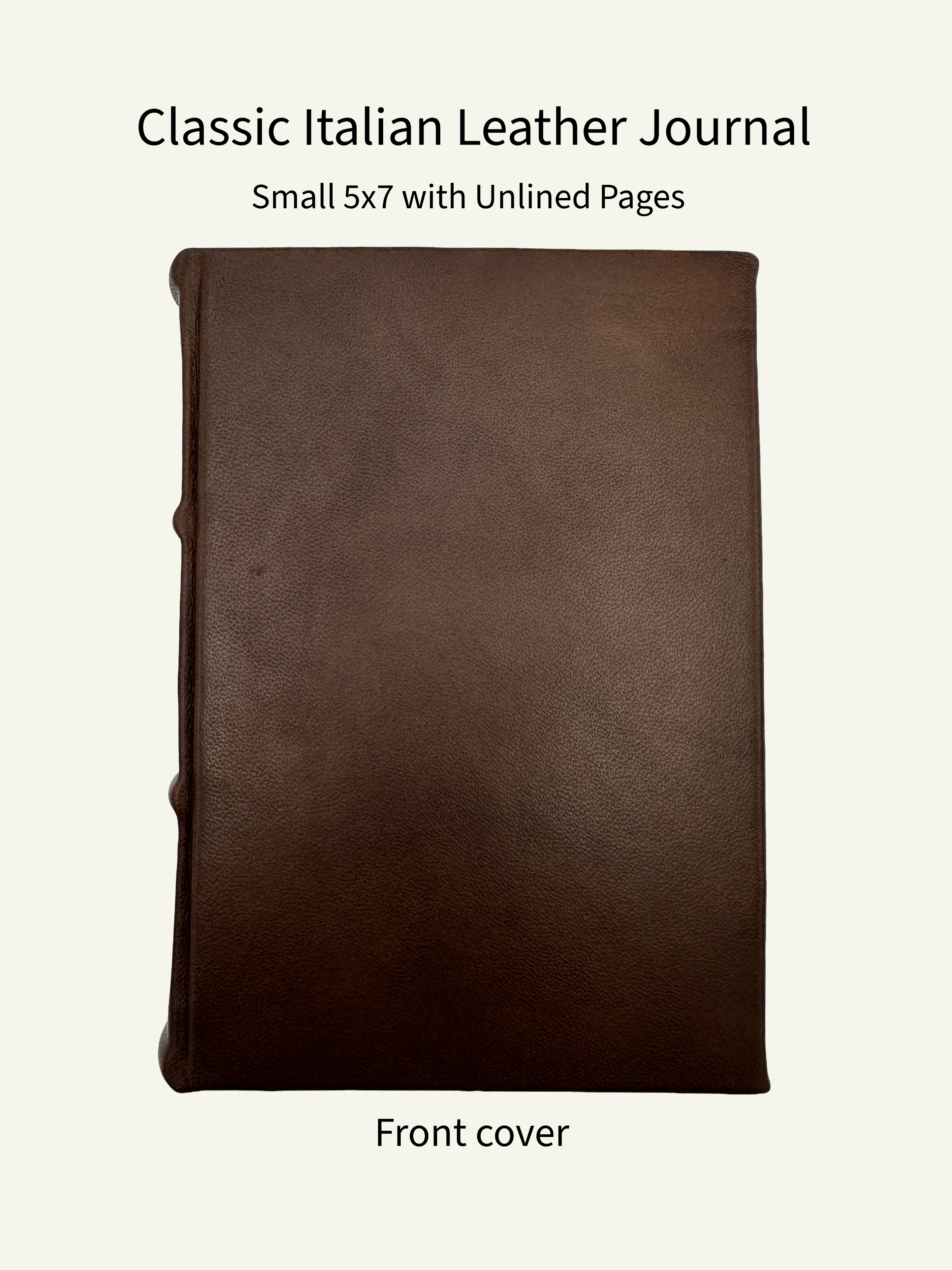 *Imperfect* Classic Leather Journal With Unlined Pages - Small 5x7